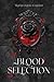 Blood Selection (Blood Series) (Italian Edition)