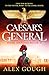 Caesar's General (Mark Antony #2)