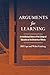 Arguments for Learning: An Intellectual History of the College of Education at the University of Illinois