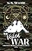 The Veiled War