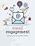 Email Engagement: Automatin...