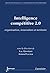 Intelligence compétitive 2.0: organisation, innovation et territoire (French Edition)