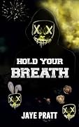 Hold Your Breath