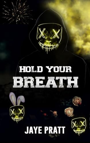 Hold Your Breath (Masked Men series)
