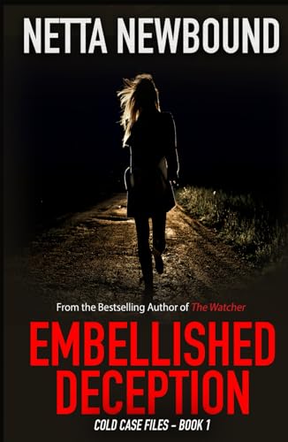 Embellished Deception: A Romantic Psychological Thriller Novel (Cold Case Files)