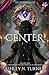 Center: Chronicles Of the E...