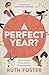 A Perfect Year?