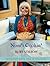 Noni’s Cookin’ by Ruby Stilson