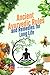 Ancient Ayurvedic Rules and Remedies for Long Life by Ofy Arafat