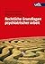 Rechtliche Grundlagen psychiatrischer Arbeit by Rolf Marschner