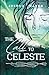 The Call to Celeste