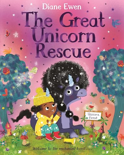The Great Unicorn Rescue: A magical adventure about facing your fears (Paperback)