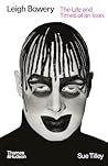 Leigh Bowery: The...