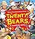Twenty Bears
