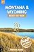 Montana & Wyoming Bucket Li...