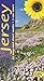 Sunflower Books Jersey Sunflower Walking Guide 25 long and sh... by Geoff Daniel