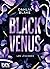 Black Venus (Les Légendes, #1)