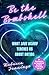 Be the Bombshell: What Love...