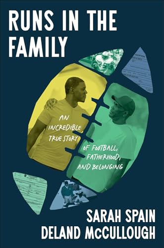Runs in the Family: An Incredible True Story of Football, Fatherhood, and Belonging (Hardcover)