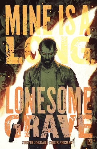 Mine Is a Long, Lonesome Grave (Paperback)