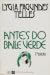 Antes do Baile Verde by Lygia Fagundes Telles Antes do Baile Verde by Lygia Fagundes Telles