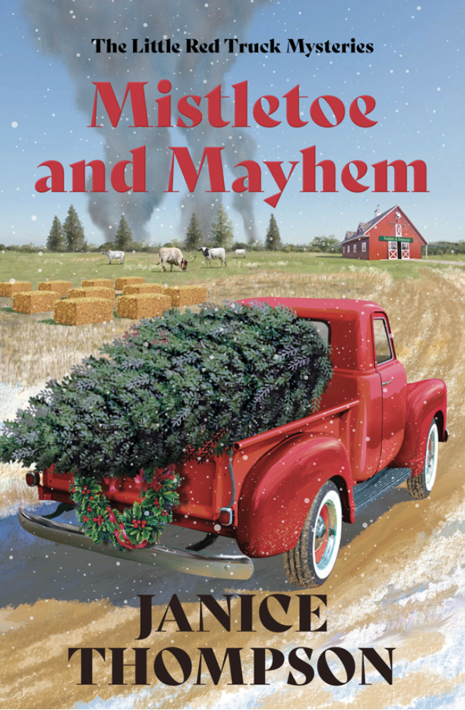 Mistletoe and Mayhem  (Little Red Truck Mysteries #3)