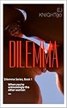 Deceitful Dilemma by E.J. Knight