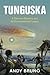 Tunguska by Bruno