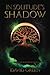 In Solitude's Shadow: Extended Edition (Empire Of Ruin Saga)
