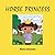 Horse Princess