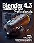 Blender 4.3 simplified for professionals by Mac Brandy