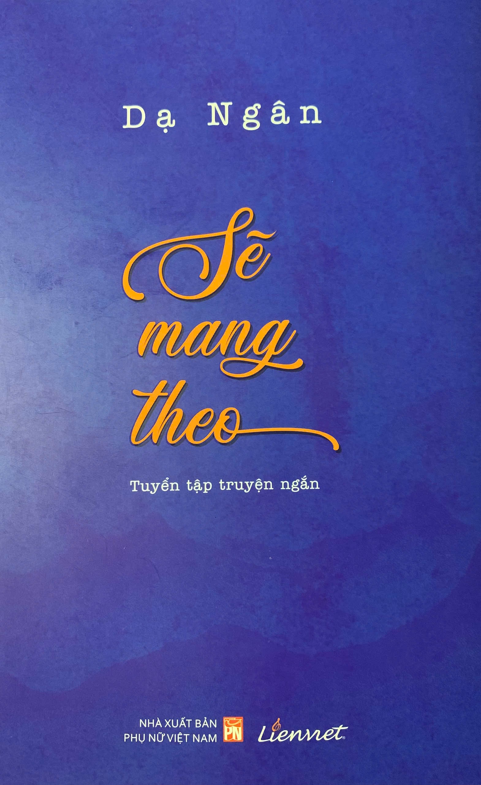 Sẽ mang theo