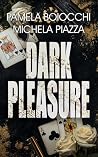 DARK PLEASURE: Tr...