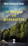 Se perdre ou disp...