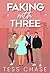 Faking with Three: Eine Reverse Harem Romanze (German Edition)