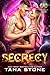 Secrecy: An Alien Academy Romance (Warriors of the Drexian Academy Book 5)