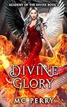 Divine Glory: A D...