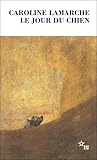 Le jour du chien