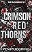 Crimson Red Thorns