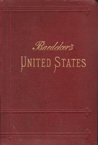 Baedeker's United States : Handbook for Travellers