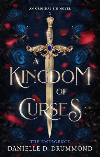 A Kingdom of Curses: The Emergence (Original Sin Book 1)