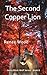 The Second Copper Lion (Jen...