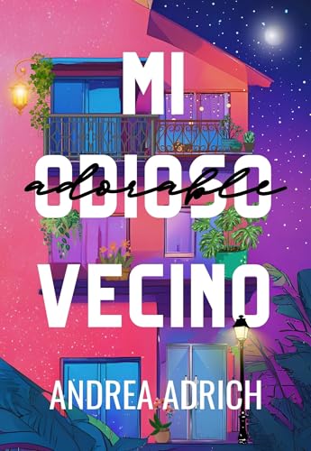 Mi odioso vecino (Kindle Edition)