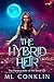 The Hybrid Heir: The Parano...