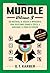 MURDLE: VOLUME 3 - VOL. 3