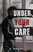 Under Your Care