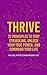 Thrive: 22 Principles to St...