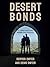 Desert Bonds by Dermod Dwyer