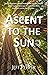 Ascent to the Sun