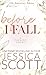 Before I Fall: A Dark Academia Military Romance (Falling)